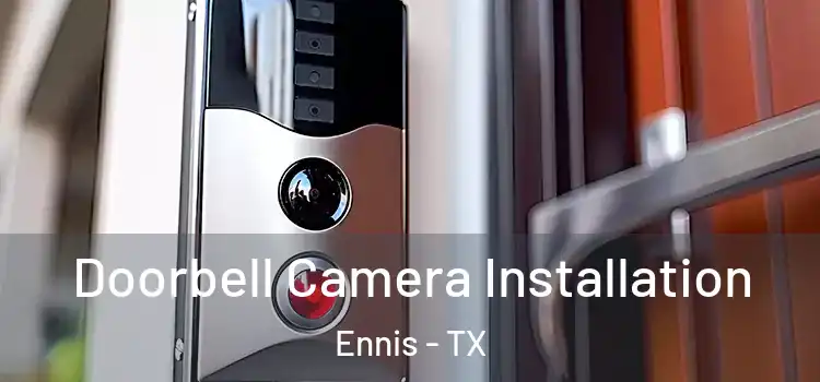  Doorbell Camera Installation Ennis - TX