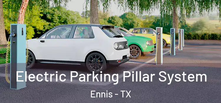  Electric Parking Pillar System Ennis - TX
