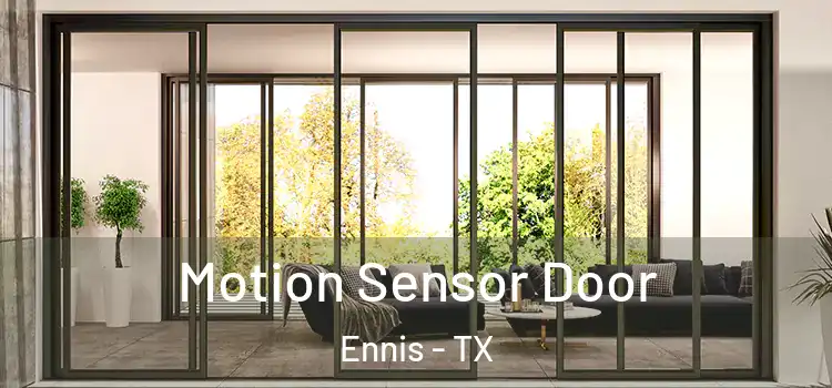 Motion Sensor Door Ennis - TX