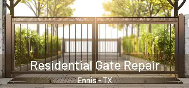  Residential Gate Repair Ennis - TX