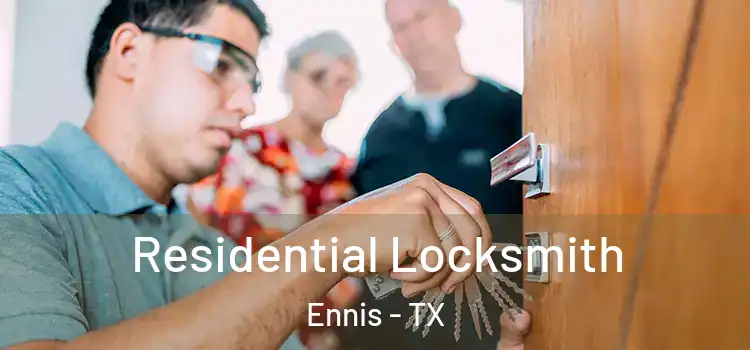 Residential Locksmith Ennis - TX