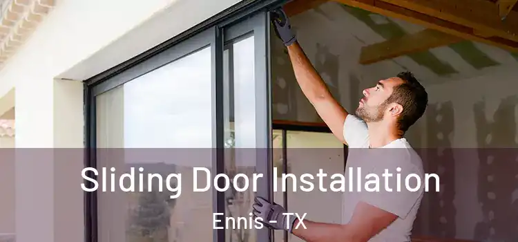Sliding Door Installation Ennis - TX