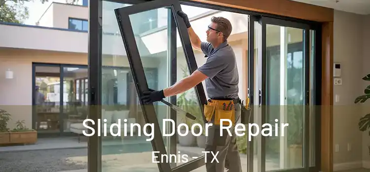  Sliding Door Repair Ennis - TX