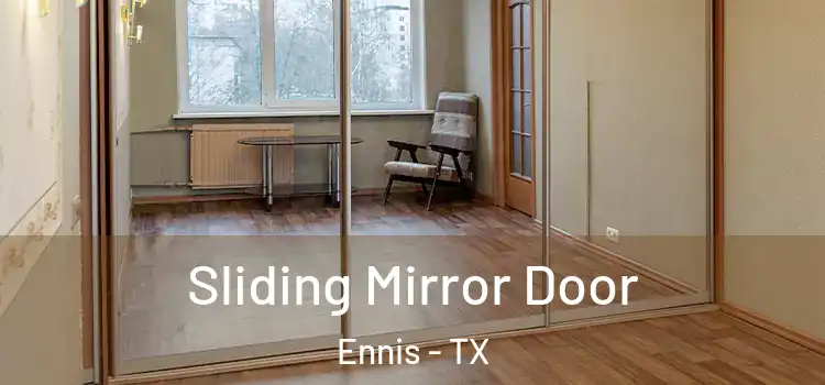  Sliding Mirror Door Ennis - TX