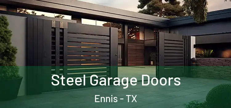  Steel Garage Doors Ennis - TX
